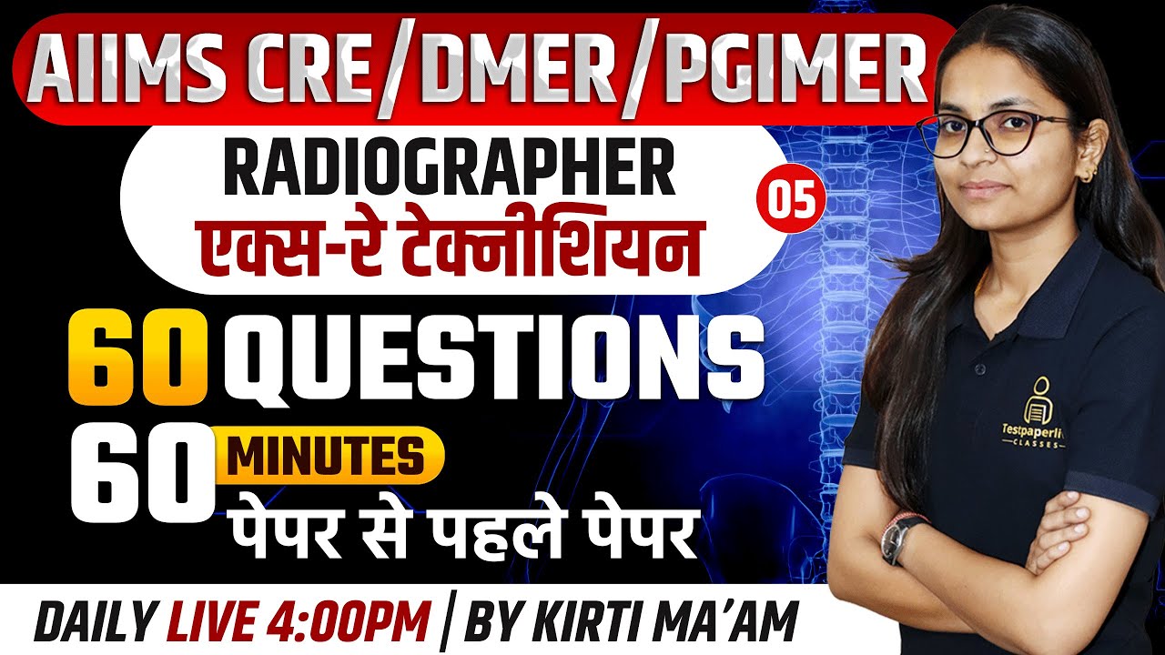 AIIMS CRE 2025 Radiographer MCQ's Classes | DMER & PGIMER X-Ray Technician MCQ #239 | Testpaperlive