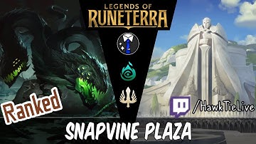 Snapvine Plaza: An Overgrown Plaza | Legends of Runeterra LoR