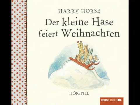 Harry Horse, Der kleine Hase feiert Weihnachten