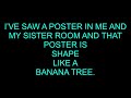 I’VE SAW A POSTER IN ME AND MY SISTER ROOM AND THAT POSTER IS SHAPE LIKE ....... (H10KSP) (RD)