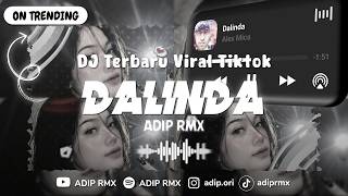 DJ DALINDA JEDAG JEDUG BREAKBEAT VIRAL TIKTOK TERBARU 2026 - ADIP RMX