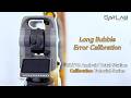 Calibration Tutorials | SLT12 Long Bubble Error Calibration