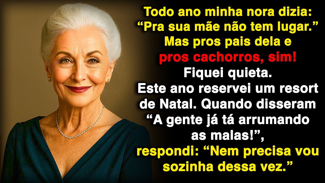 Minha nora dizia todo ano: “Não tem espaço pra sua mãe!” Mas pra família dela sempre tem!