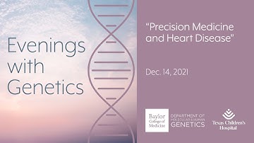 Precision Medicine and Heart Disease