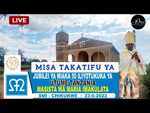 #LIVE:Misa Takatifu y Jubilei ya Miaka 50 ya Utume Masista wa Imakulata,Ikiongozwa na Cardinal Pengo