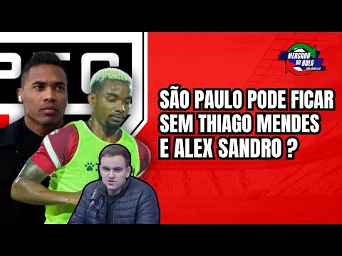 "Valores estão distantes..." Gabriel Sá TRAZ informações de THIAGO MENDES e ALEX SANDRO no São Paulo