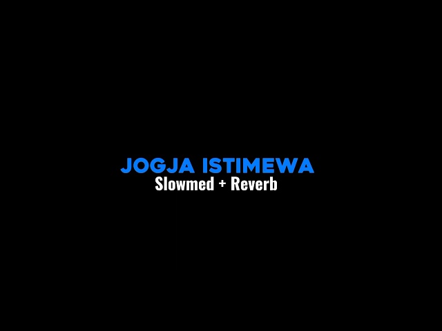 JOGJA ISTIMEWA - ( Slowmed + Reverb ) hip hop Jogja foundation⚡🐄🐸⛓️🍋 class=