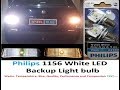 Philips LED 1156 White Backup light bulb