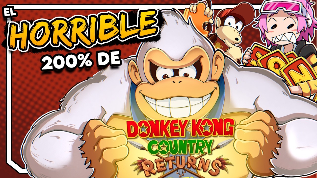 El 200% de ESTE juego LO CAMBIA TODO | Donkey Kong Country Returns