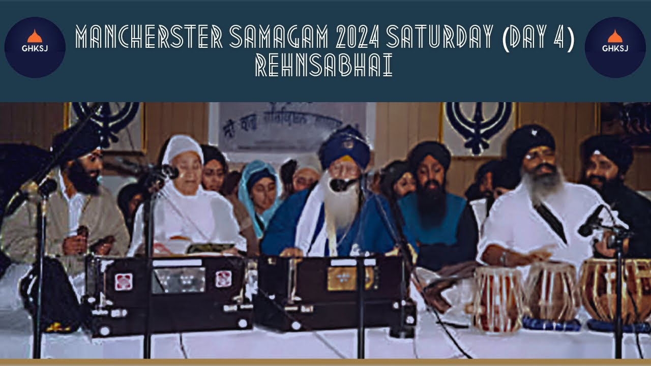 LIVE: Rehnsabhai | Manchester Smagam 2024  | Saturday, Evening