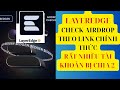 LAYEREDGE! CHECK AIR THEO LINK CHÍNH THỨC, TẠI SAO LẠI BỊ GIẢM HOẶC KHÔNG ĐỦ ĐK VỚI OKX WALLET