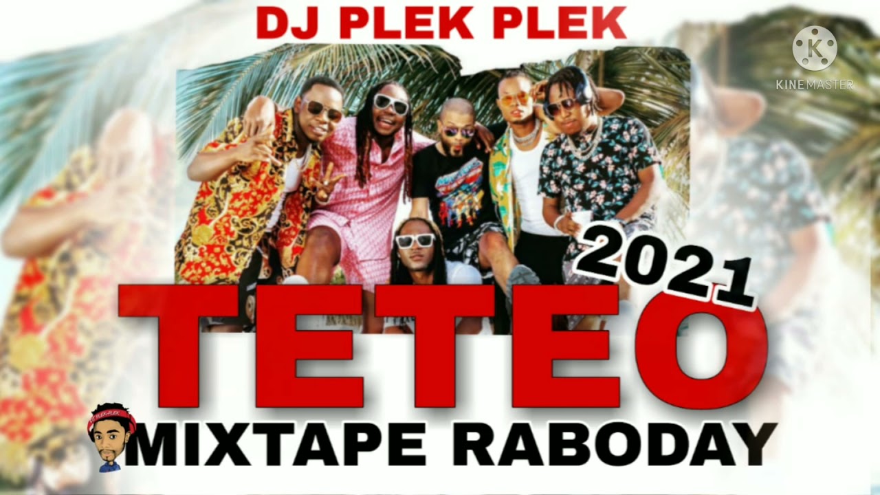 Mixtape Raboday 2021 Teteo By Dj Plek Plek