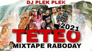 Download Lagu Mixtape Raboday 2021 Teteo By Dj Plek Plek MP3
