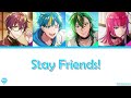 KNoCC「Stay Friends」 [Technoroid Color Coded Lyrics KAN/ROM/ENG]