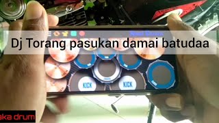 Download Lagu DJ TORANG PASUKAN DAMAI BATUDAA - versi TIK TOK | COVER REAL DRUM Download Lagu DJ TORANG PASUKAN DAMAI BATUDAA - versi TIK TOK | COVER REAL DRUM
