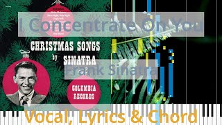 🎹I Concentrate On You, Chord &amp; Lyrics, Frank Sinatra, Synthesia Piano