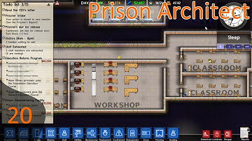 Prison Architect Ep 20 - Optimized Learning