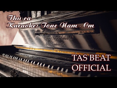 Karaoke Thu ca - Tone Nam | TAS BEAT