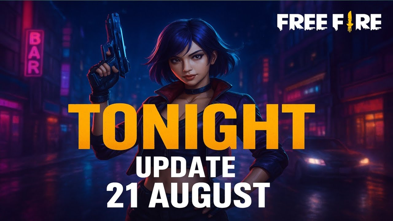 Free Fire Today Night Update | 21st August New Event | Free Fire 21 August Update Full Details