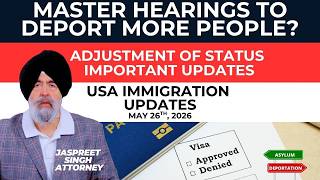 Jaspreet Singh Attorney: USA Immigration Updates | Q&A | May 26th, 2026