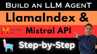 Build an LLM Agent with Tools Using Mistral API and LlamaIndex