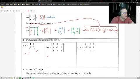 Precalculus 11.3 - Determinants of Matrices