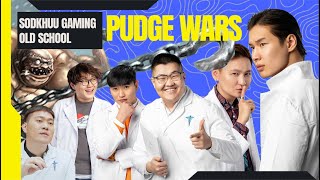 SODKHUU&#39;s GAMING | OLD SCHOOL PUDGE WARS | with TSOGTOO,MUNKHUUSH, ANGUUCH, GREMIX, ENKHEE