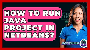How To Run Java Project In NetBeans? - Next LVL Programming