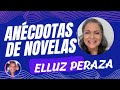 ELLUZ PERAZA / Acoso, Besos Robados, Golpes y muchas risas en sus telenovelas!!