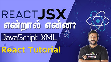 What is React JSX in Tamil - JSX in React JS - React Tutorial for Beginners - ReactJS Tutorial