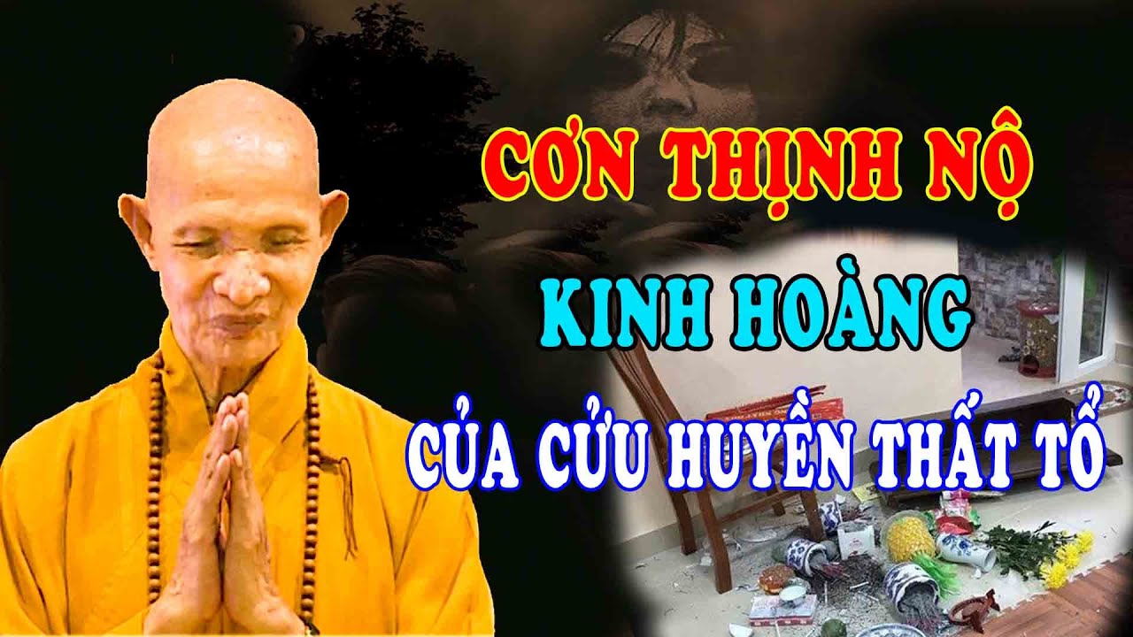 Thích Giác Hạnh 2021 Mới Nhất - Cơn Thịnh Nộ Kinh Hoàng Của Tổ Tiên -  Chuyện Tâm Linh Có Thật 100% - Youtube