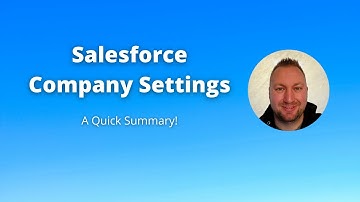 Salesforce Company Settings