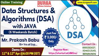 Data Structures & Algorithms with JAVA (6 Weekends Batch) Online Training @ DURGASOFT