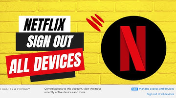 How To Sign Out Of Netflix On All Devices