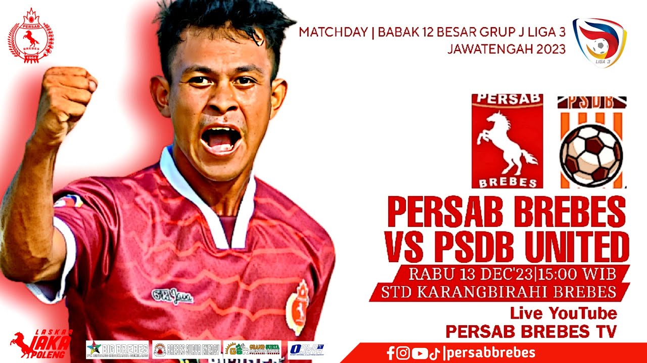 🔴 LIVE PERSAB BREBES VS PSDB DEMAK | BABAK 12 BESAR LIGA 3 JATENG 2023