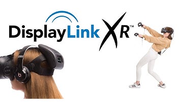 DisplayLink Wireless Virtual Reality