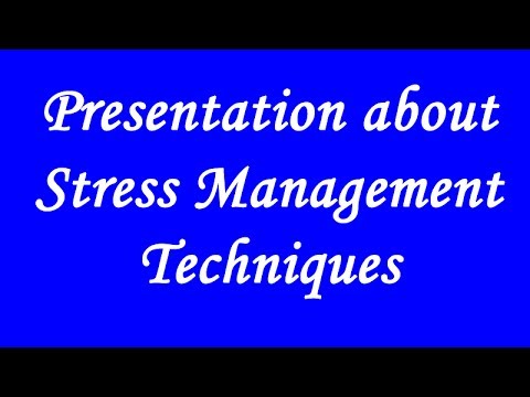 stress management presentation youtube