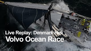 Live Replay - Denmark Heli | Volvo Ocean Race