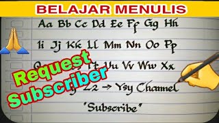 BELAJAR MENULIS HURUF BESAR DAN KECIL ( Untuk penulisan Ijazah )