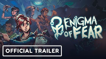 Enigma of Fear - Official Launch Trailer