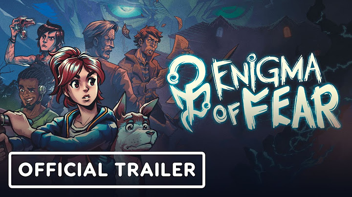 Enigma of Fear - Official Launch Trailer