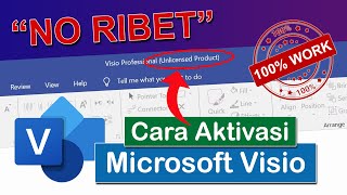 tutorial cara aktivasi microsoft visio 2016 2019 2021 yang unlicensed product activation failed