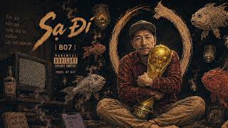 B07 | Sạ Đí #b07official #indica #slowburnkush #wordcup2026 #wordcup #sadi 