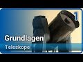 Teleskope (1) • Grundlagen | Andreas Müller