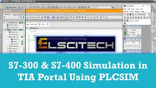 Famous S7-300 & S7-400 Simulation in TIA Portal Using PLCSIM Profile