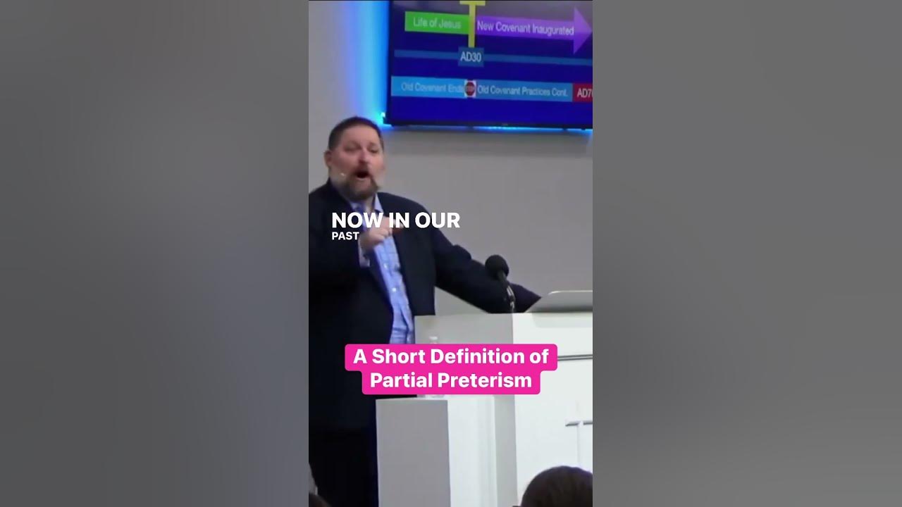 Short definition of partial preterism youtube