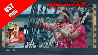 Bahtera Cinta ~ Rhoma Irama/Noerhalimah (OST 1986) video lyric remastered