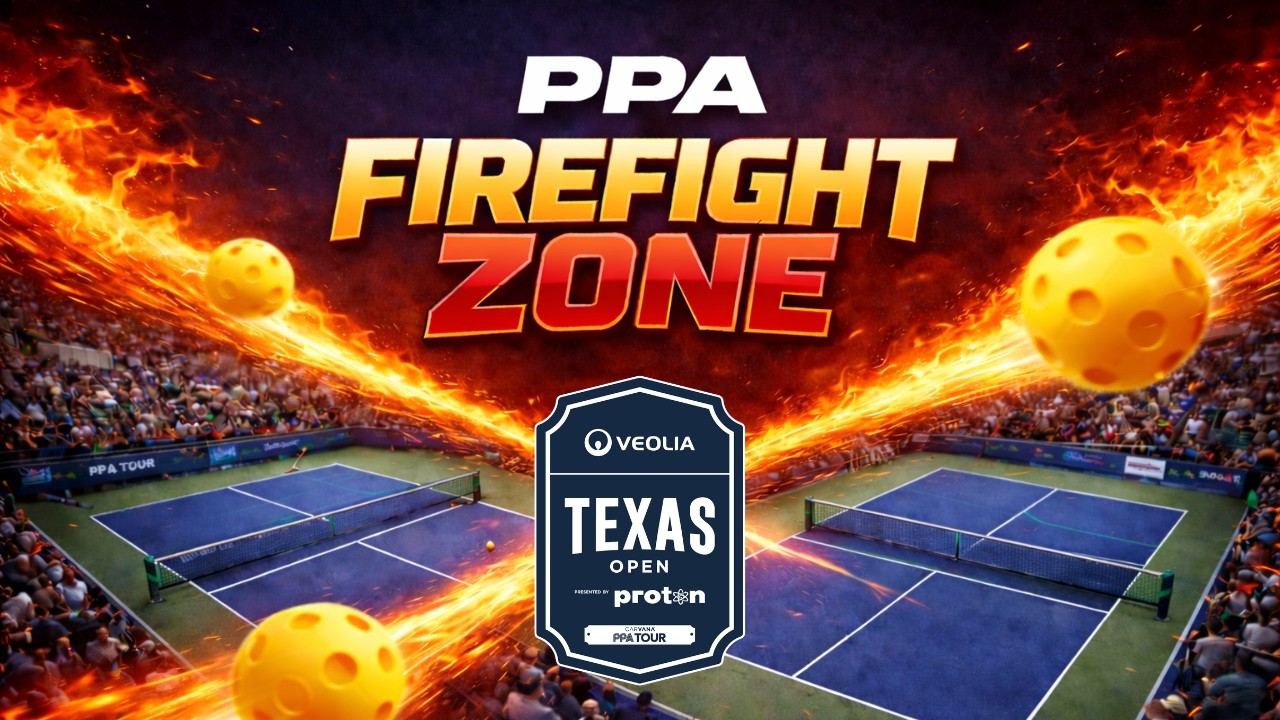 PPA FireFight Zone - Veolia Texas Open (Tuesday, PPA Tour)