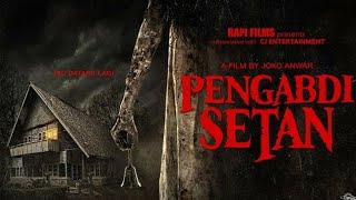 Film Horror Bioskop Indonesia Terbaru || Pengabdi Setan