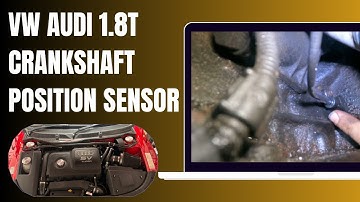 Audi VW 1.8T Crankshaft Position Sensor Replacement On Audi TT MK1